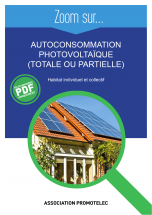 Zoom sur... Autoconsommation photovoltaïque (totale ou partielle) - habitat ind. et coll.