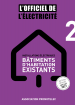 L'Officiel de l'Electricité - Installations électriques bâtiments d'habitation existants